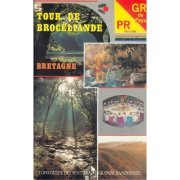 Tour de Brocéliande - Topo guide