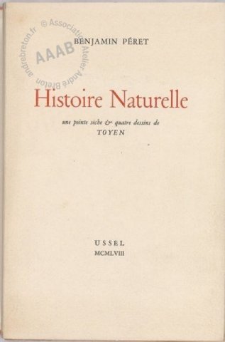 "Histoire naturelle" de Benjamin Péret